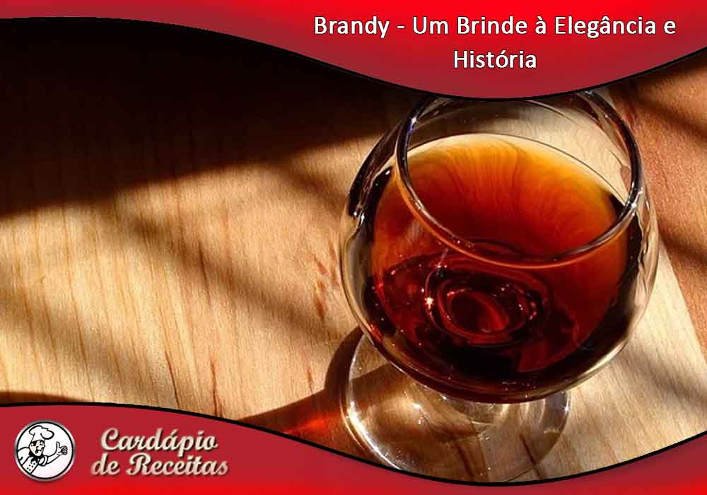Brandy - Um Brinde à Elegância e História