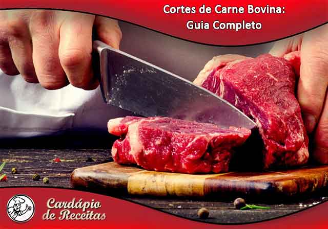 Cortes de Carne Bovina: Guia Completo